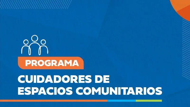 Cuidadores de Espacios Comunitarios