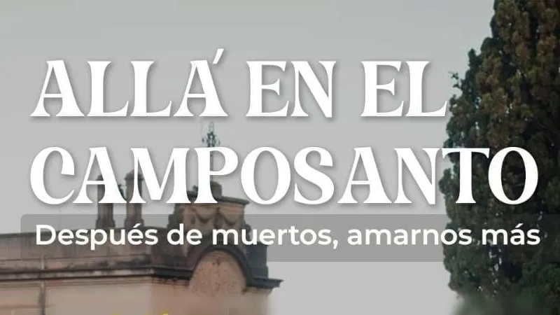 Allá en el Camposanto