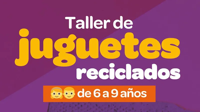 Taller de juguetes reciclados