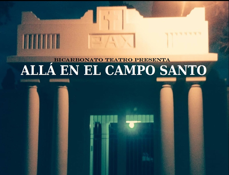 Allá en el Campo Santo