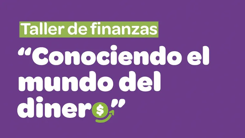 Conociendo el mundo de las finanzas