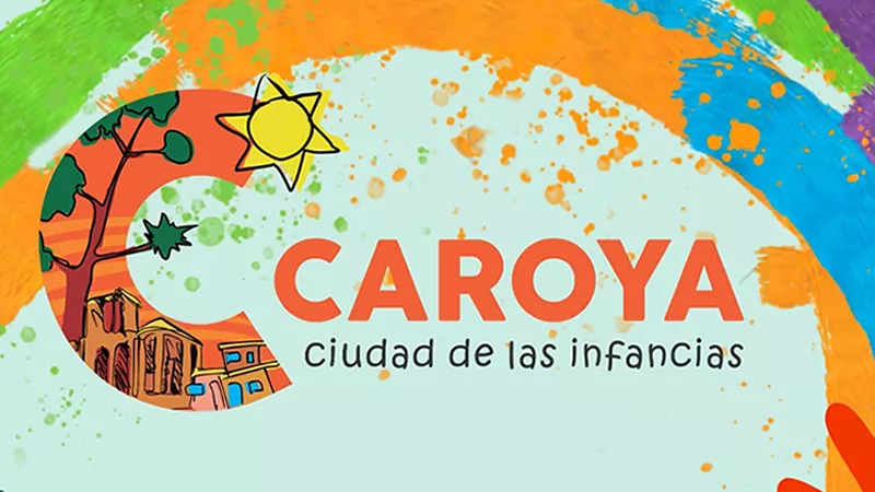 Caroya ciudad de las infancias